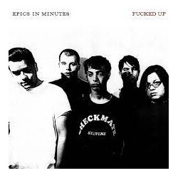 Fucked Up Epics In Minutes Vinyl LP