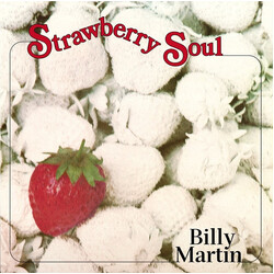 Billy Martin (3) Strawberry Soul Vinyl LP