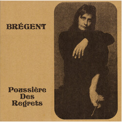 Brégent Poussière Des Regrets Vinyl LP