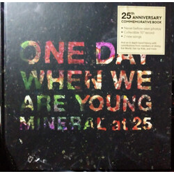 Mineral One Day When We Are Young ● Mineral At 25