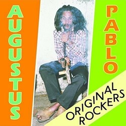 Augustus Pablo Original Rockers g/f vinyl 2 LP