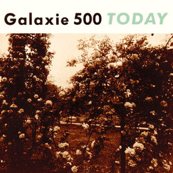 Galaxie 500 Today Vinyl LP