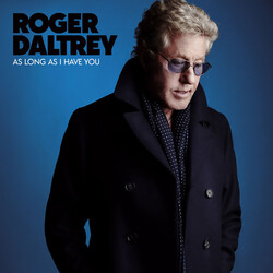 Roger Daltrey As Long As I Have You 180g/download vinyl LP