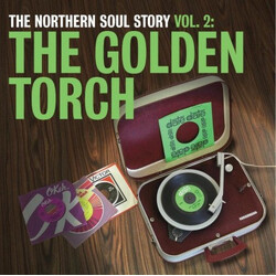 Various The Northern Soul Story Vol. 2: The Golden Torch Vinyl 2 LP