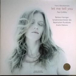 Hans Abrahamsen / Barbara Hannigan / Symphonie-Orchester Des Bayerischen Rundfunks / Andris Nelsons Let Me Tell You Vinyl LP