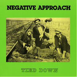 Negative Approach Tied Down Vinyl LP