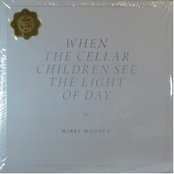 Mirel Wagner When The Cellar Children See The Light Of Day Vinyl LP