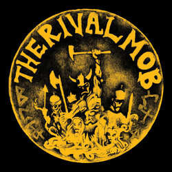 The Rival Mob Mob Justice Vinyl LP