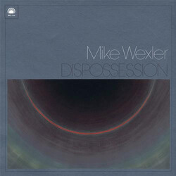 Mike Wexler Dispossession