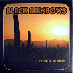 Black Rainbows Twilight In The Desert Vinyl LP