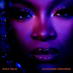 Ray BLK Access Denied Vinyl LP