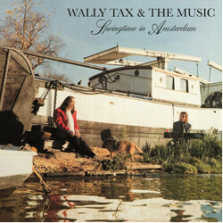 Wally Tax & The Music Springtime In Amsterdam Vinyl LP