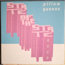 Pillow Queens (2) State Of The State Vinyl