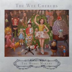 The Wee Cherubs The Merry Makers Vinyl LP