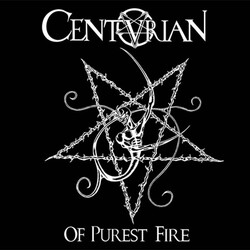 Centurian Of Purest Fire Vinyl