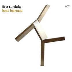 Iiro Rantala Lost Heroes Vinyl LP