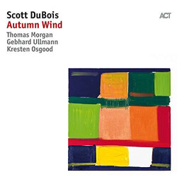 Scott Dubois (2) Autumn Wind