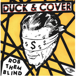 Duck & Cover (5) Rob Them Blind Vinyl