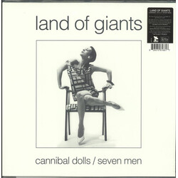 Land Of Giants Cannibal Dolls / Seven Men Vinyl LP