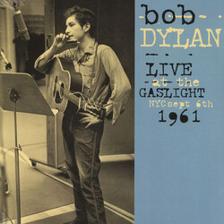 Bob Dylan Live At The Gaslight, NYC, Sept 6th, 1961 Vinyl LP