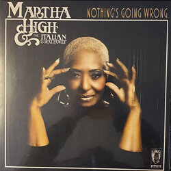 High  Martha & The Italia Nothing's Going Wrong Vinyl