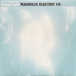 Magnolia Electric Co. Fading Trails Vinyl LP