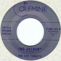 Ikebe Shakedown / The Jive Turkeys No Answer / No Answer Vinyl