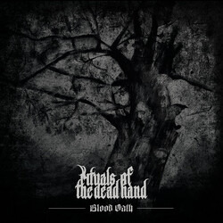 Rituals Of The Dead Hand Blood Oath Vinyl LP