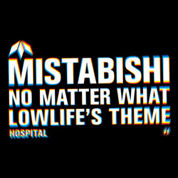 Mistabishi No Matter What / Lowlife's Theme Vinyl