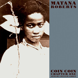 Matana Roberts Coin Coin Chapter One: Gens De Couleur Libres