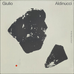 Giulio Aldinucci No Eye Has An Equal Vinyl LP