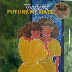 The Beths Future Me Hates Me Vinyl LP