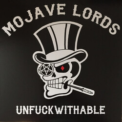 Mojave Lords Unfuckwithable