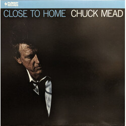 Chuck Mead Close To Home Vinyl LP