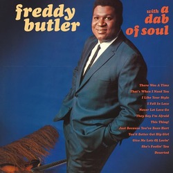 Freddy Butler With A Dab Of Soul Vinyl