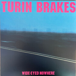 Turin Brakes Wide-Eyed Nowhere Vinyl LP