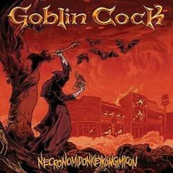 Goblin Cock Necronomidonkeykongimicon Vinyl LP