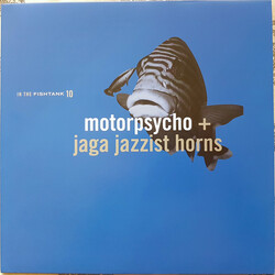 Motorpsycho / Jaga Jazzist Horns In The Fishtank 10 Vinyl LP