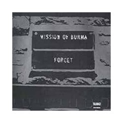 Mission Of Burma Forget! Vinyl