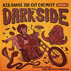 Various Keb Darge and Cut Chemist Present The Dark Side - 30 Sixties Garage, Punk And Psych Monsters Vinyl 2 LP