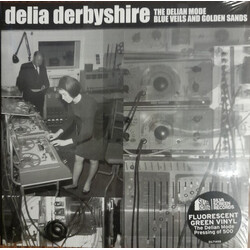 Delia Derbyshire The Delian Mode / Blue Veils And Golden Sands Vinyl