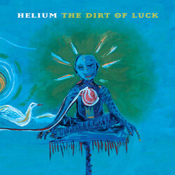 Helium (3) The Dirt Of Luck Vinyl LP