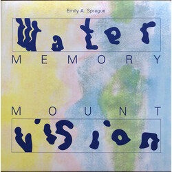 Emily Sprague Water Memory / Mount Vision