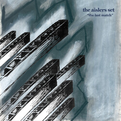 The Aislers Set The Last Match Vinyl LP