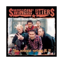 Swingin' Utters The Sounds Wrong E.P. Vinyl