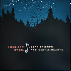 American Steel Dear Friends And Gentle Hearts Vinyl LP