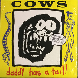 Cows Daddy Has A Tail! Vinyl LP