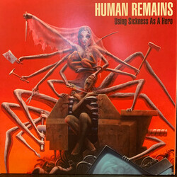 Human Remains Using Sickness As A Hero Vinyl LP