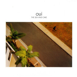 The Sea And Cake Oui Vinyl LP