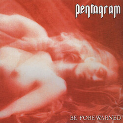 Pentagram Be Forewarned Vinyl 2 LP